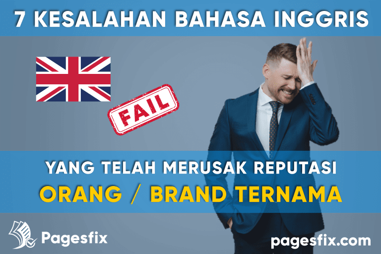 Pentingnya belajar bahasa inggris di era globalisasi Kesalahan bahasa inggris yang merugikan perusahaan / orang terkenal